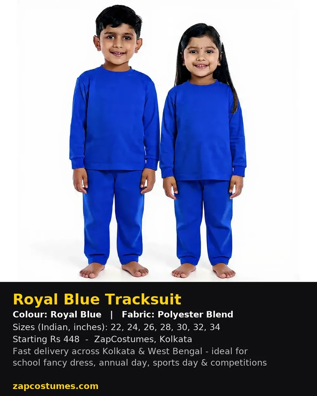 Royal Blue Tracksuit for kids — Size, fabric & delivery details — Royal Blue colour — Polyester Blend fabric — Indian sizes 22–34 — Tracksuits / Jersey fancy dress for school annual day & sports day — Kolkata & West Bengal delivery — ZapCostumes