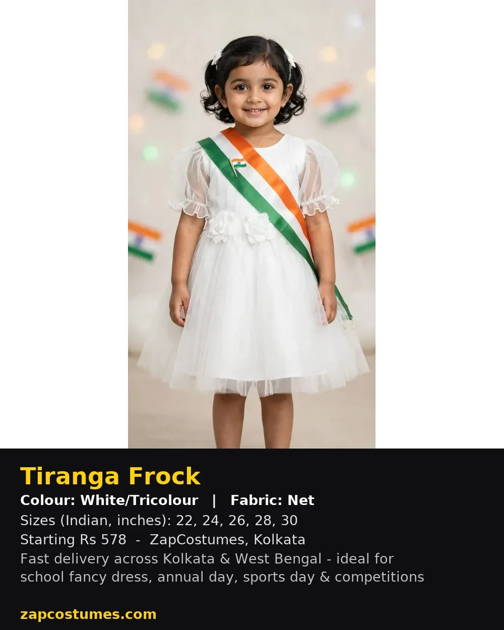 Tiranga Frock for kids — Size, fabric & delivery details — White/Tricolour colour — Net fabric — Indian sizes 22–30 — White Kurta Pyjama fancy dress for school annual day & sports day — Kolkata & West Bengal delivery — ZapCostumes