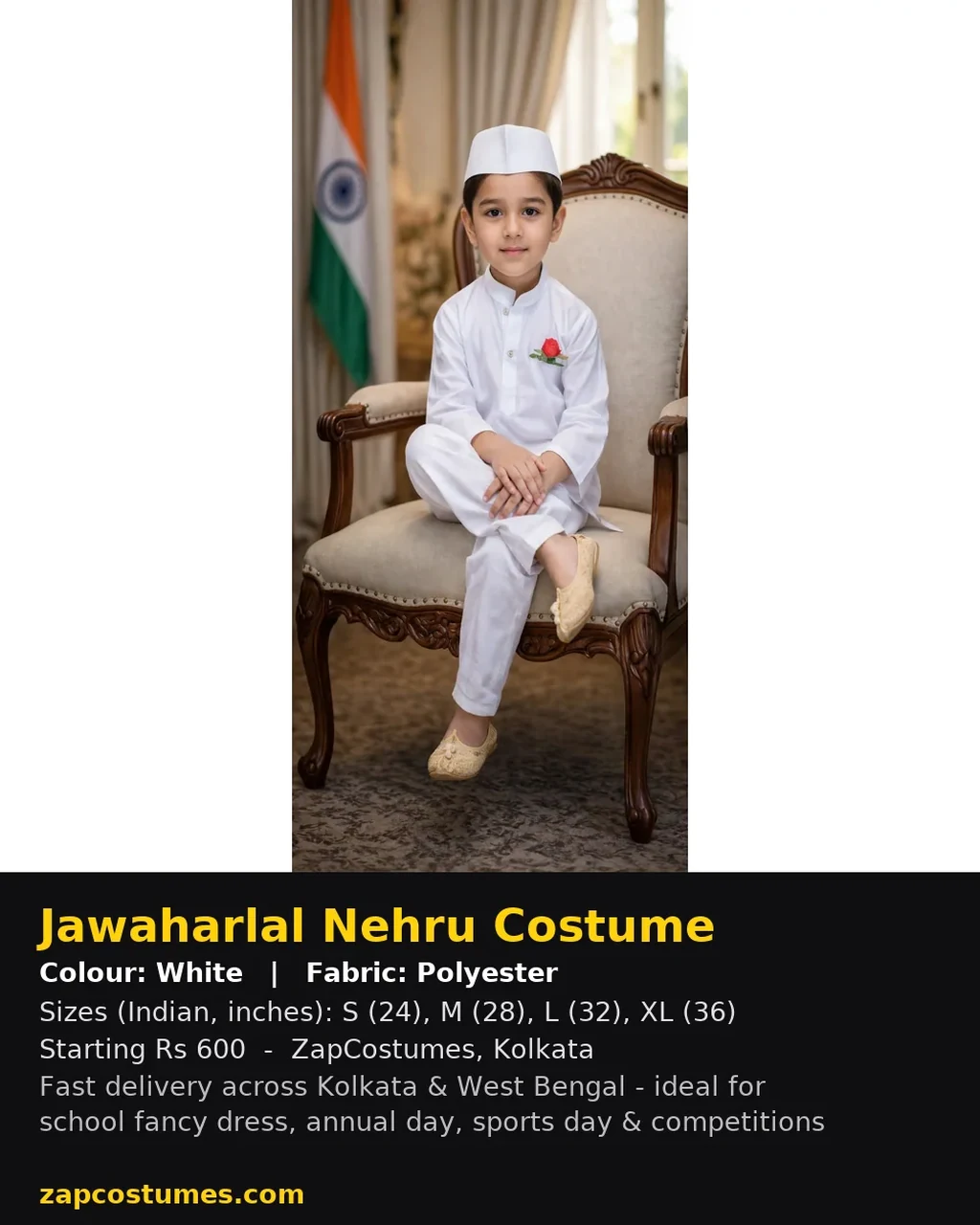 Jawaharlal Nehru Costume for kids — Size, fabric & delivery details — White colour — Polyester fabric — Indian sizes S (24)–XL (36) — Freedom Fighters fancy dress for school annual day & sports day — Kolkata & West Bengal delivery — ZapCostumes