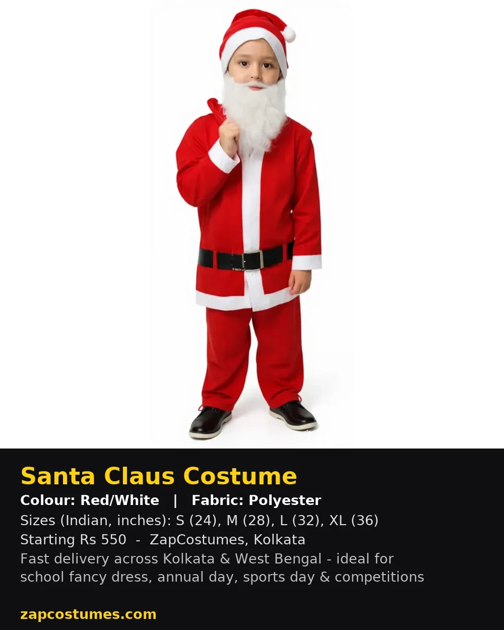 Santa Claus Costume for kids — Size, fabric & delivery details — Red/White colour — Polyester fabric — Indian sizes S (24)–XL (36) — Christmas fancy dress for school annual day & sports day — Kolkata & West Bengal delivery — ZapCostumes