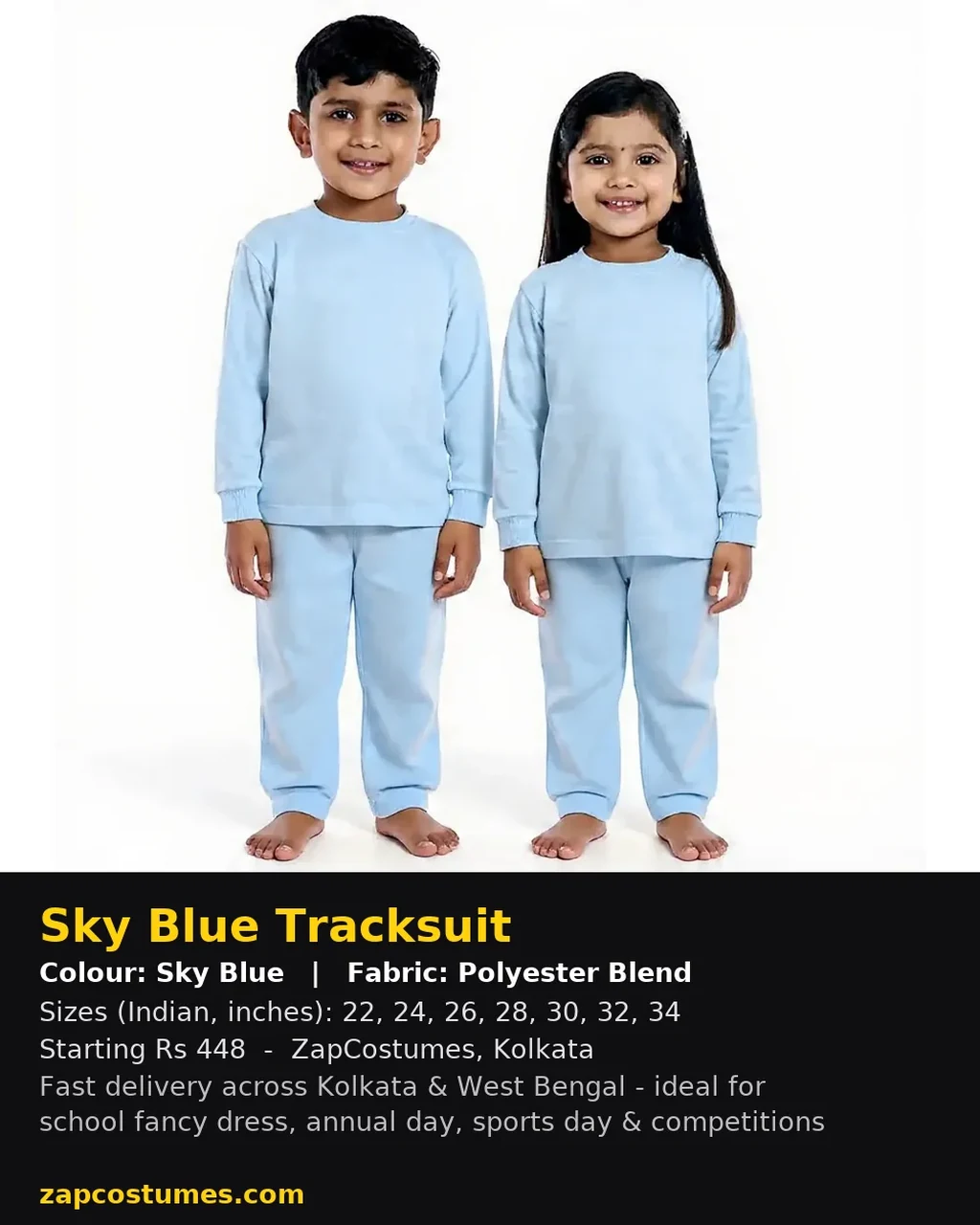 Sky Blue Tracksuit for kids — Size, fabric & delivery details — Sky Blue colour — Polyester Blend fabric — Indian sizes 22–34 — Tracksuits / Jersey fancy dress for school annual day & sports day — Kolkata & West Bengal delivery — ZapCostumes