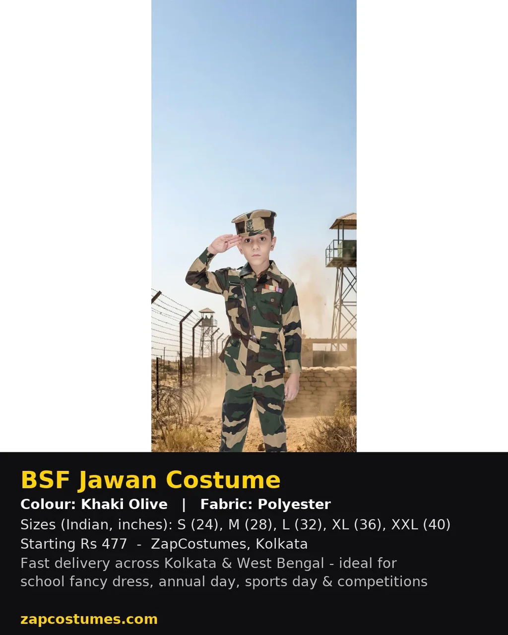 BSF Jawan Costume for kids — Size, fabric & delivery details — Khaki Olive colour — Polyester fabric — Indian sizes S (24)–XXL (40) — Defence Forces fancy dress for school annual day & sports day — Kolkata & West Bengal delivery — ZapCostumes