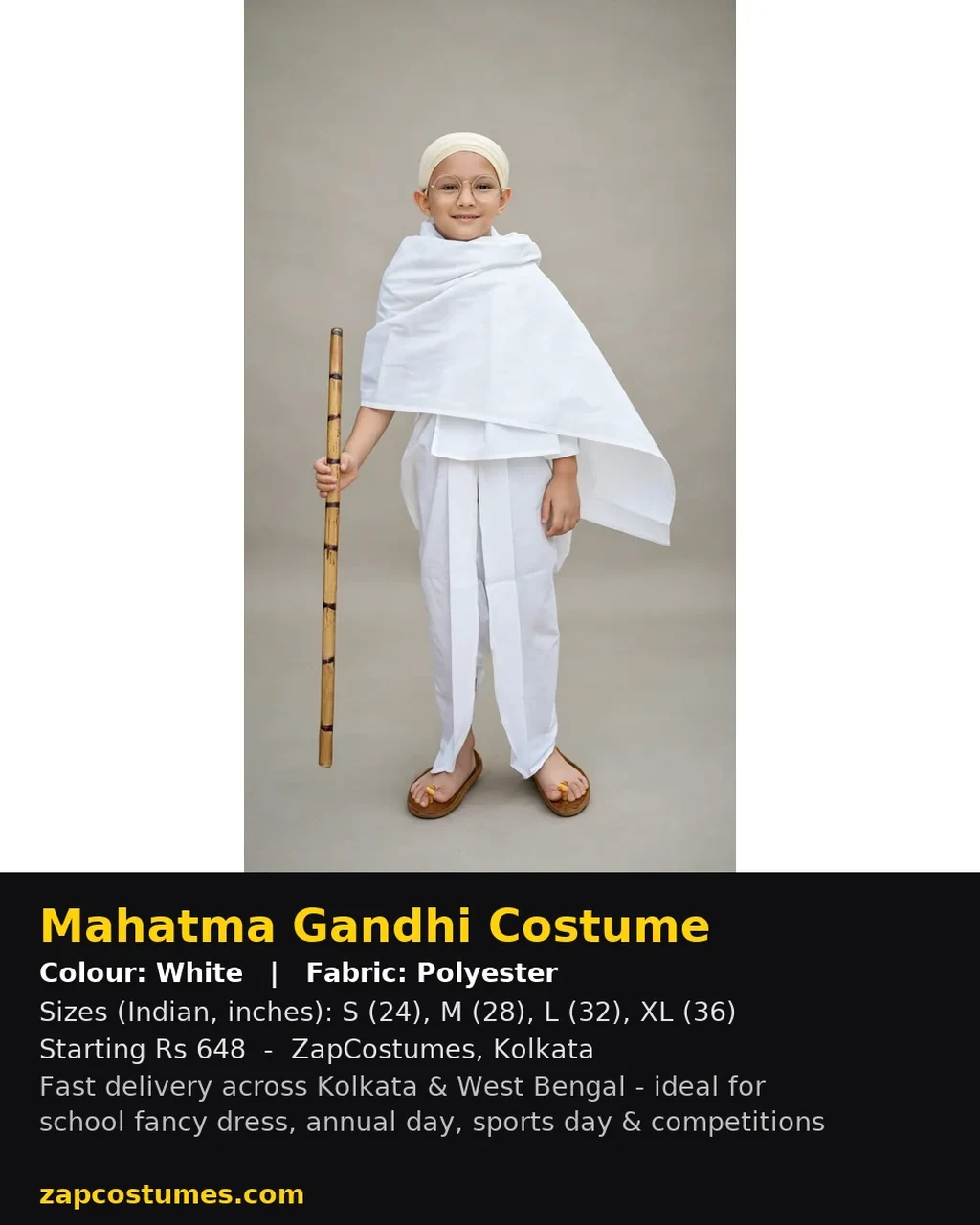 Mahatma Gandhi Costume for kids — Size, fabric & delivery details — White colour — Polyester fabric — Indian sizes S (24)–XL (36) — Freedom Fighters fancy dress for school annual day & sports day — Kolkata & West Bengal delivery — ZapCostumes